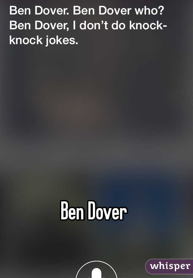 Ben Dover