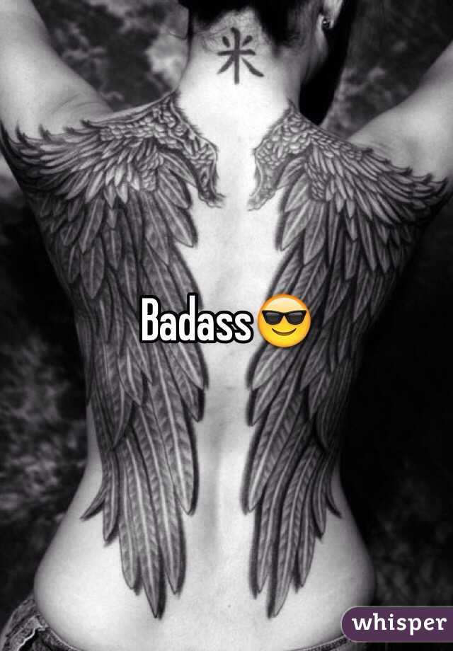 Badass😎