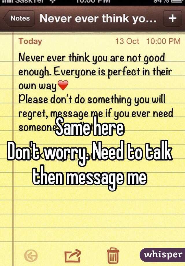 Same here
Don't worry. Need to talk then message me 