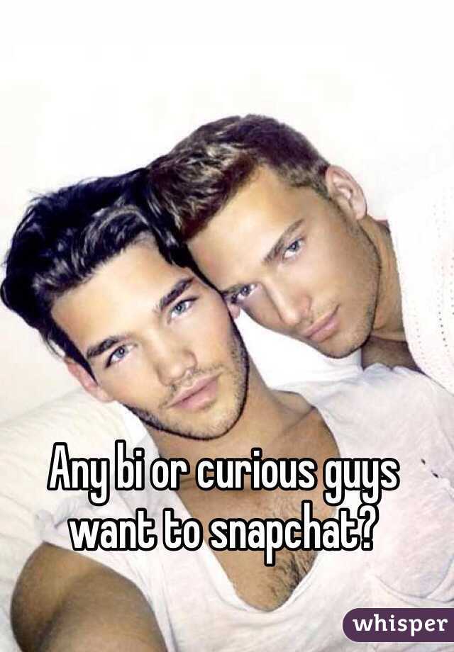 Any bi or curious guys want to snapchat?