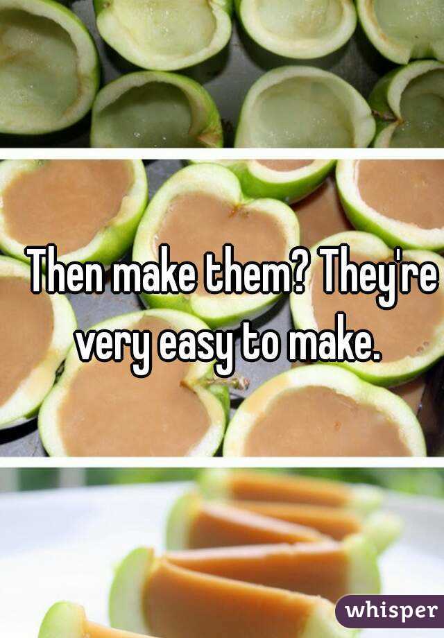 Then make them? They're very easy to make.  
