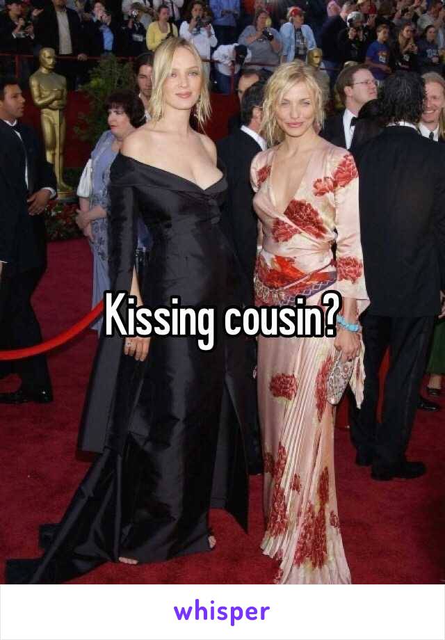 Kissing cousin?