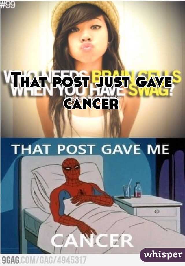 That post just gave cancer 