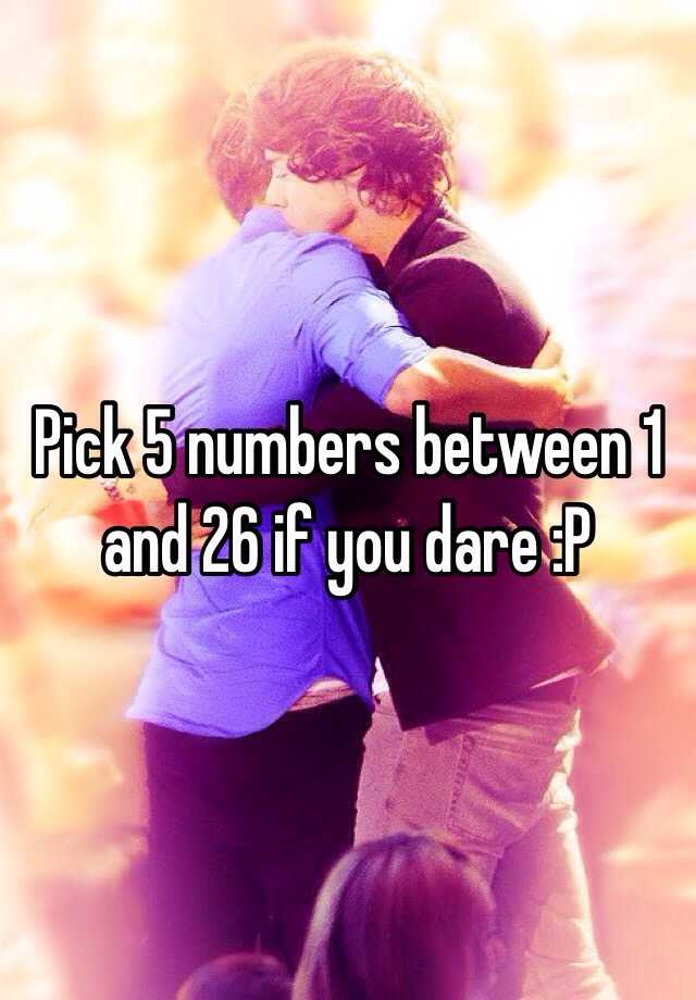 pick-5-numbers-between-1-and-26-if-you-dare-p