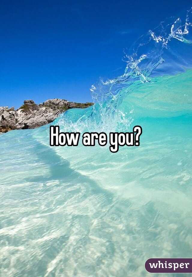 How are you?