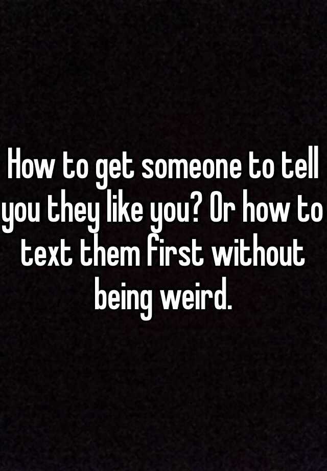 Do Guys Wait For A Girl To Text Them First