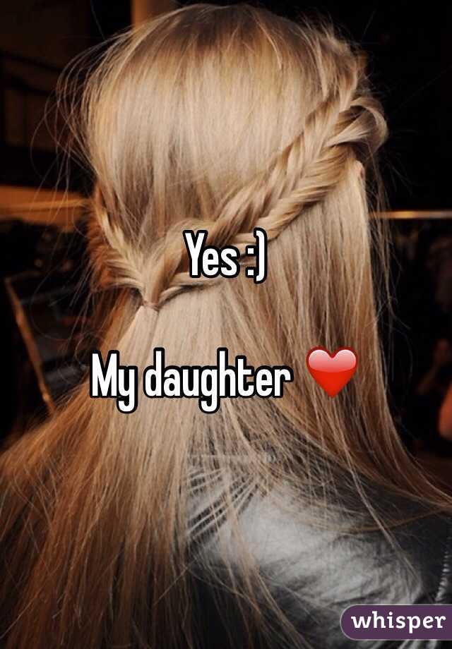 Yes :)

My daughter ❤️