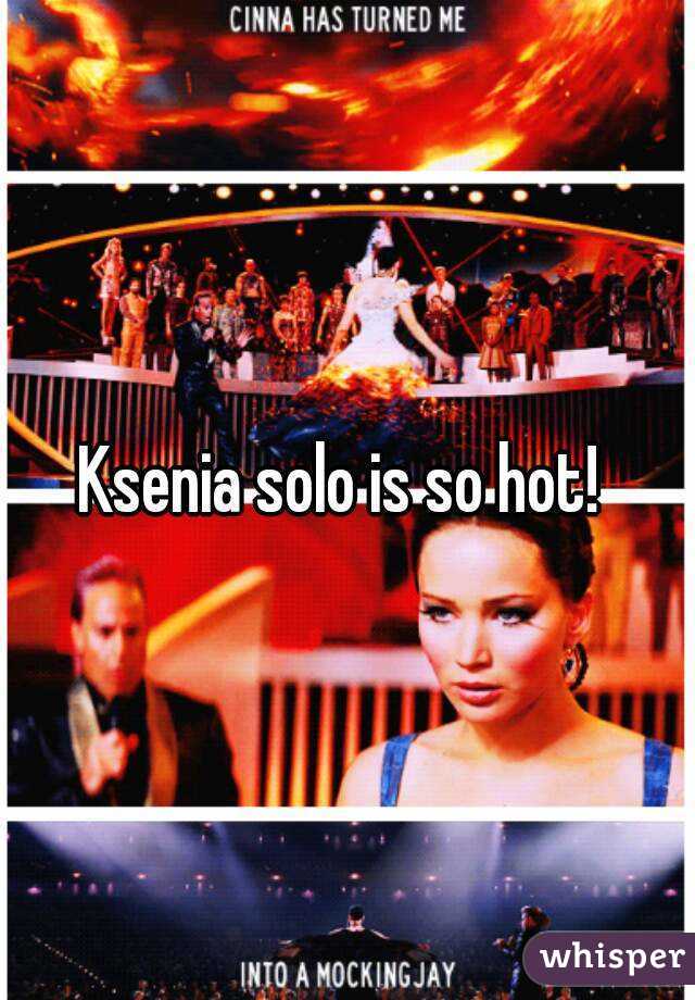 Ksenia solo is so hot! 