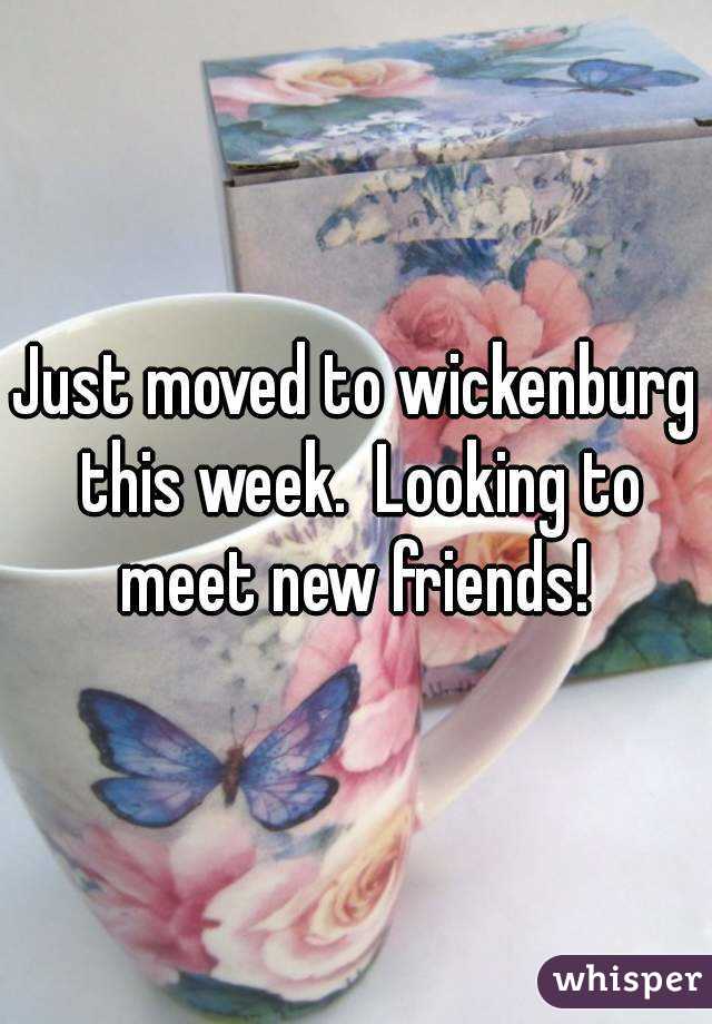 Just moved to wickenburg this week.  Looking to meet new friends! 