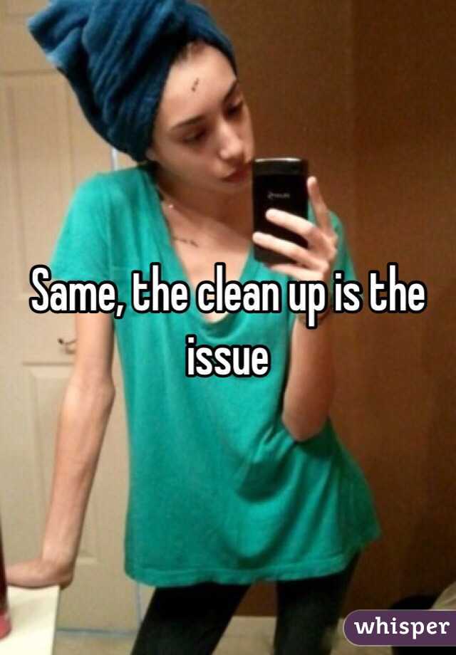 Same, the clean up is the issue 

