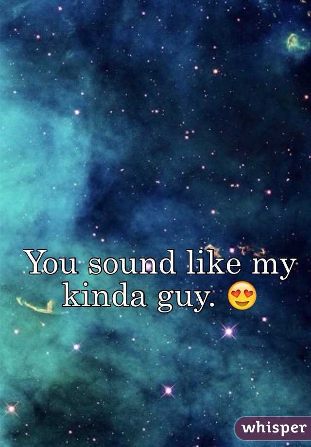 You sound like my kinda guy. 😍