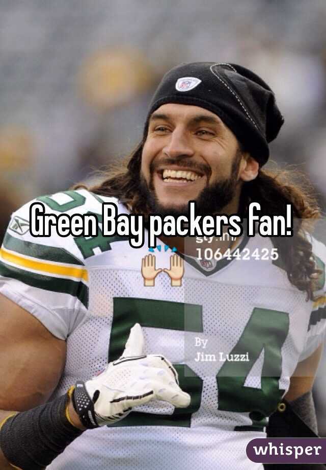 Green Bay packers fan! 🙌