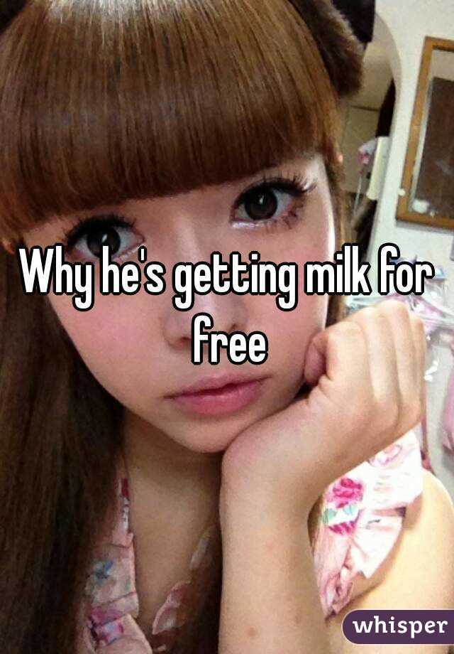 Why he's getting milk for free