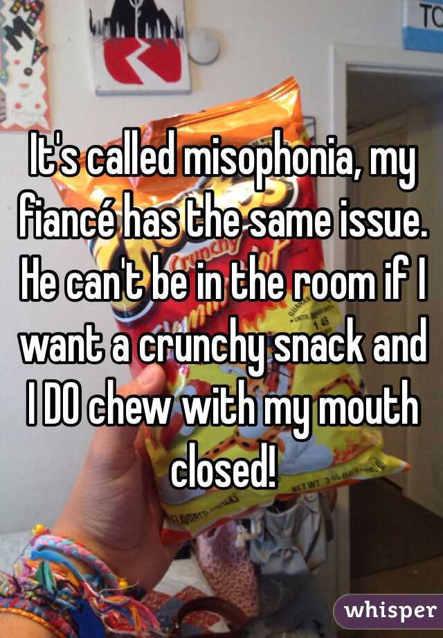 It's called misophonia, my fiancé has the same issue. He can't be in the room if I want a crunchy snack and I DO chew with my mouth closed!