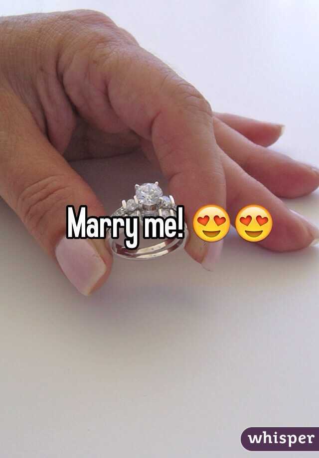 Marry me! 😍😍