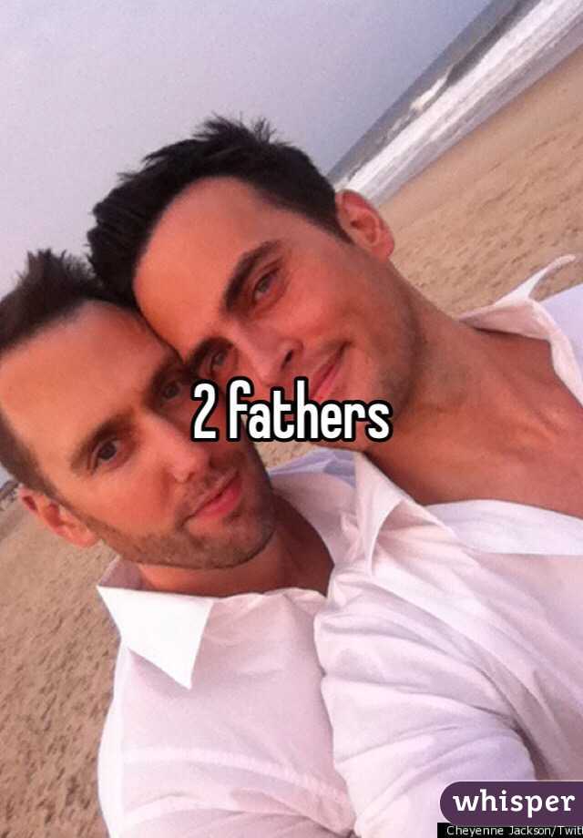 2 fathers