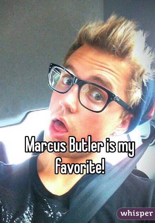 Marcus Butler is my favorite! 