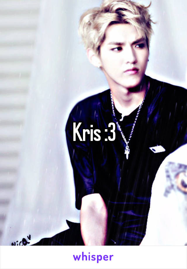 Kris :3