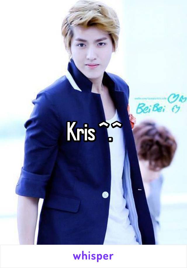 Kris ^.^