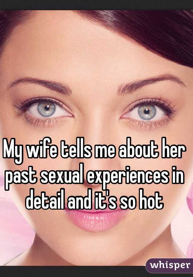 wife tells about her sex