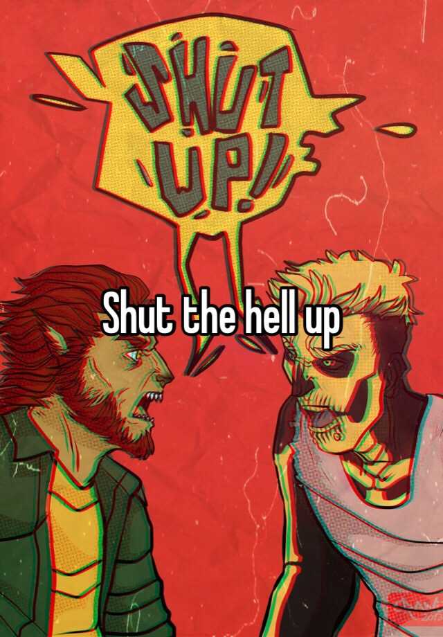 shut-the-hell-up-youtube