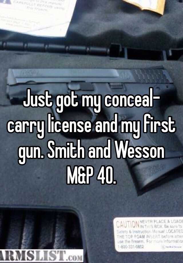 Just got my conceal-carry license and my first gun. Smith and Wesson M&P 40.