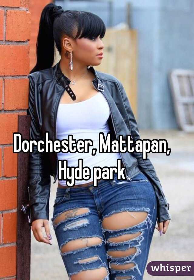 Dorchester, Mattapan, Hyde park