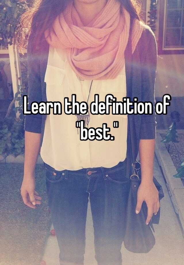 learn-the-definition-of-best