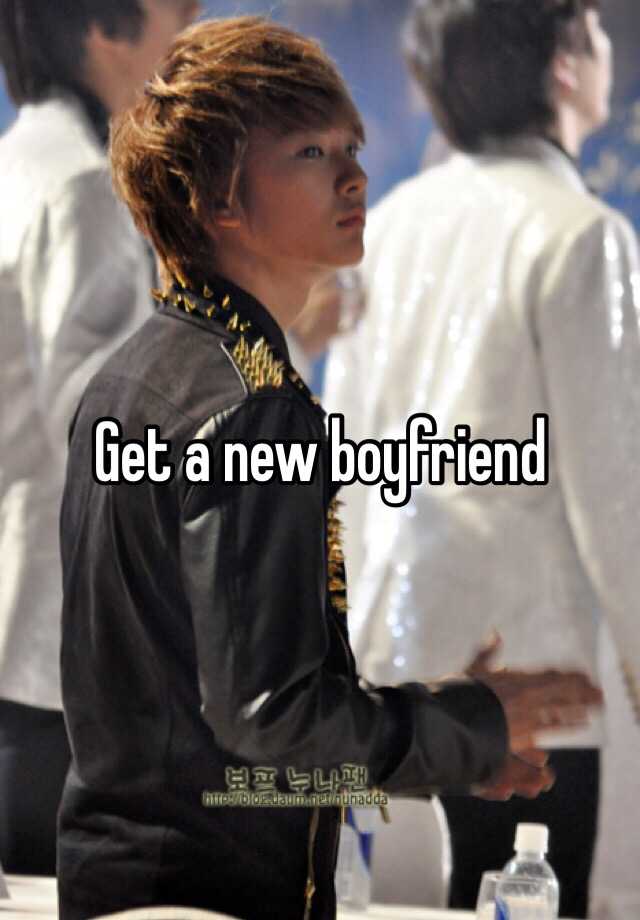 get-a-new-boyfriend