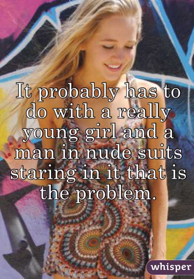 It probably has to do with a really young girl and a man in nude suits staring in it that is the problem. 