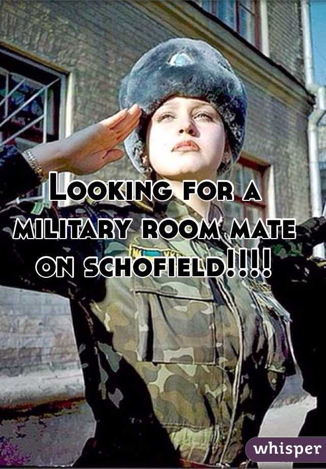 Looking for a military room mate on schofield!!!!