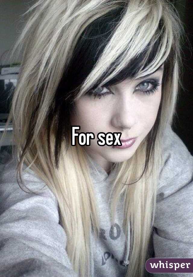 For sex