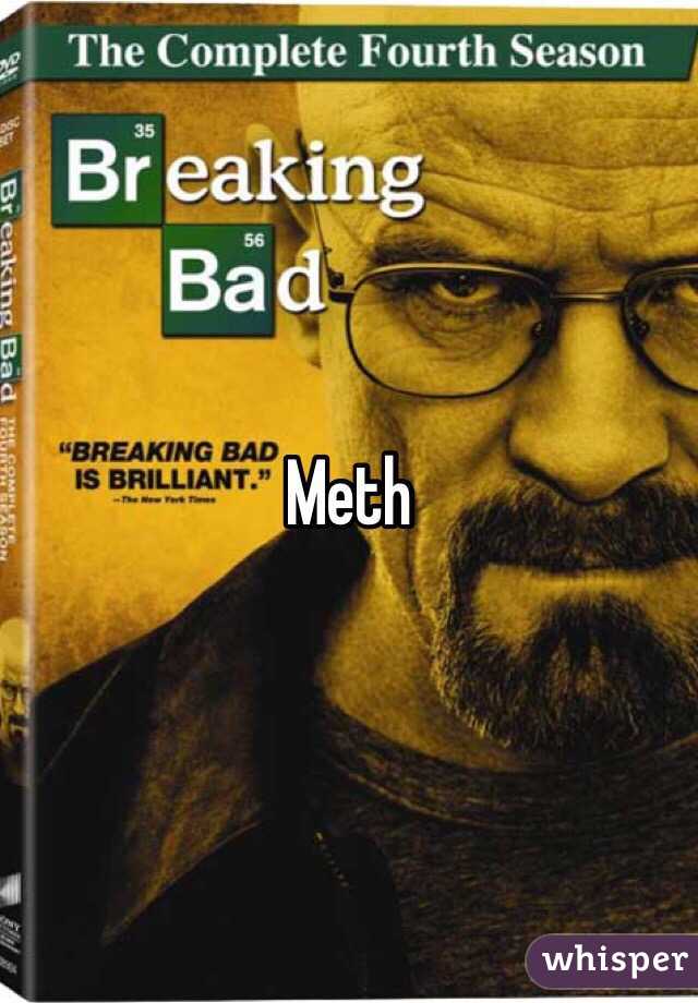 Meth