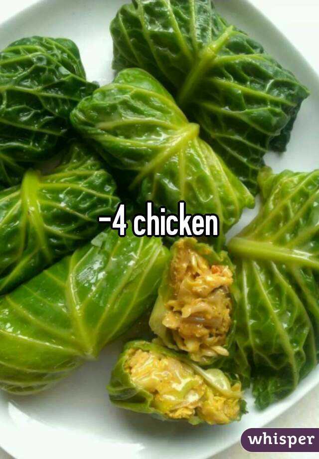 -4 chicken