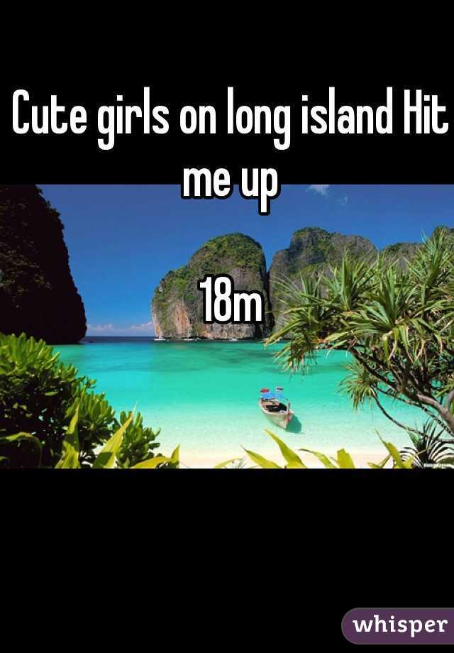 Cute girls on long island Hit me up

18m