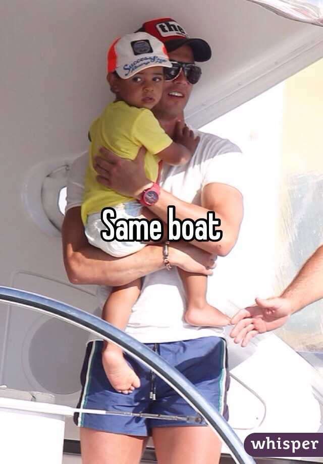 Same boat 