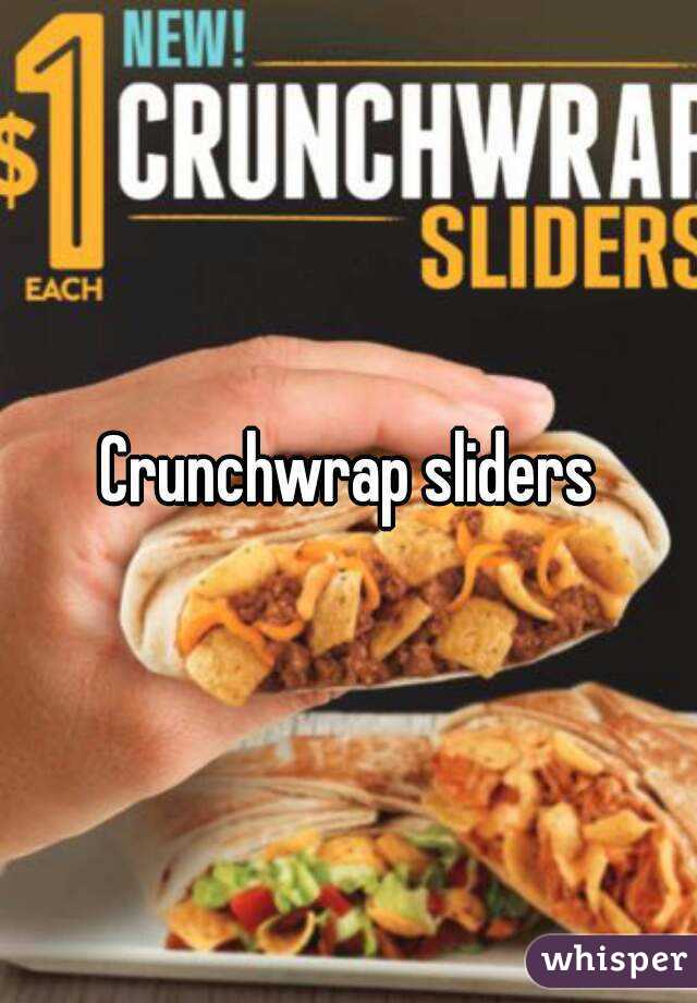 Crunchwrap sliders