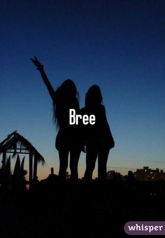 Bree