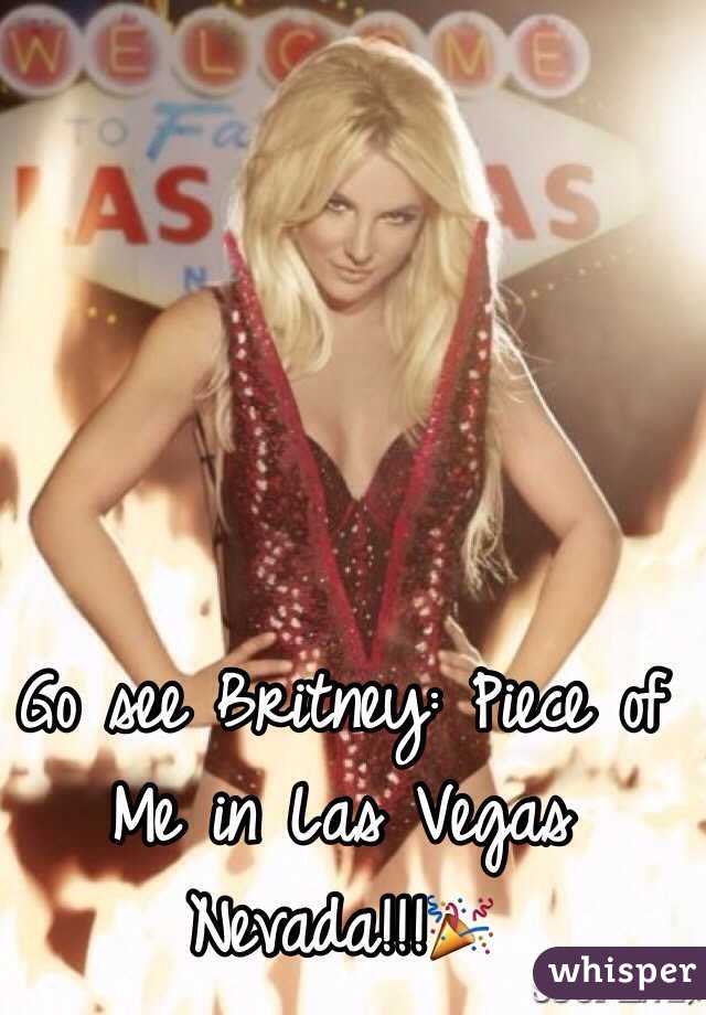 Go see Britney: Piece of Me in Las Vegas Nevada!!!🎉