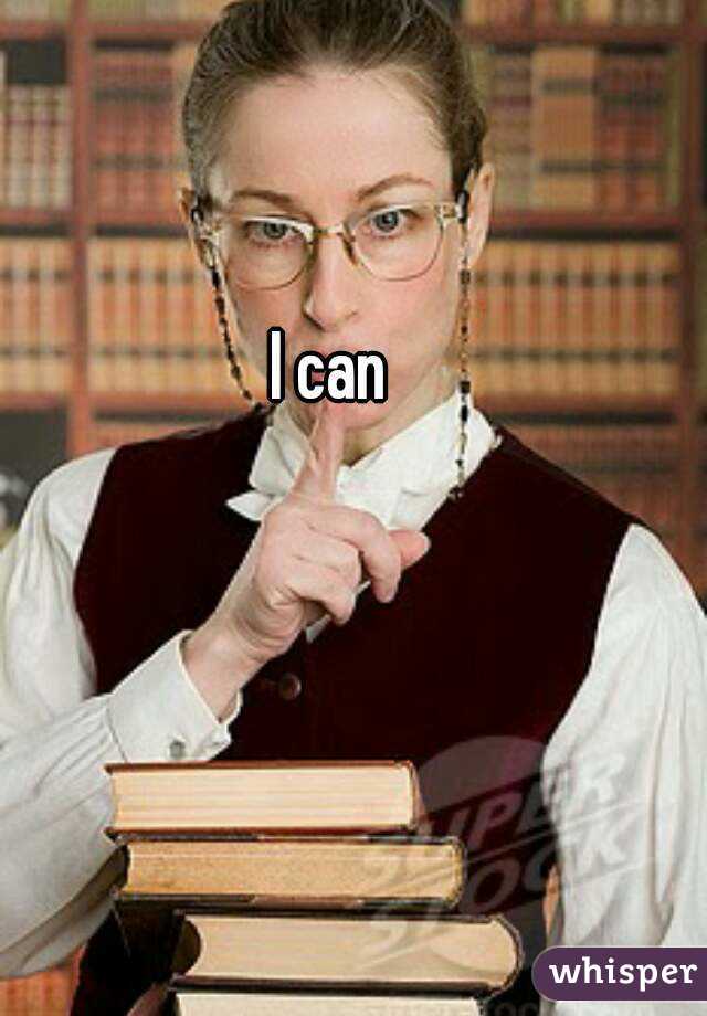 I can