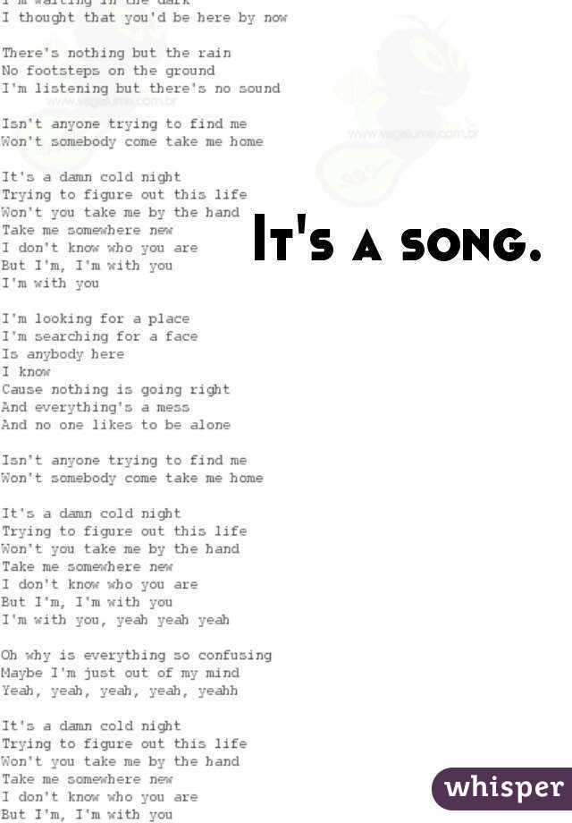 It's a song. 