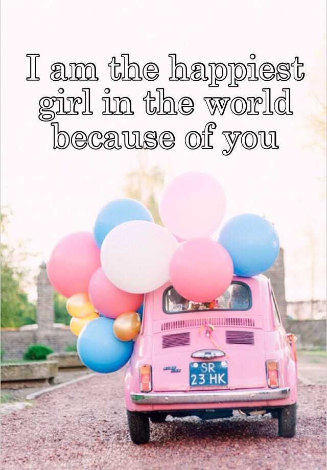 happiest-girl-in-the-world-quotes-top-5-quotes-about-happiest-girl-in