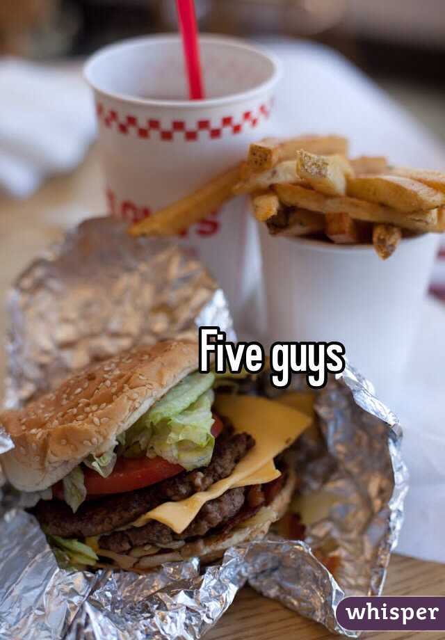 Five guys 