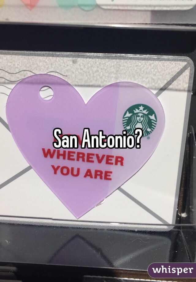 San Antonio?