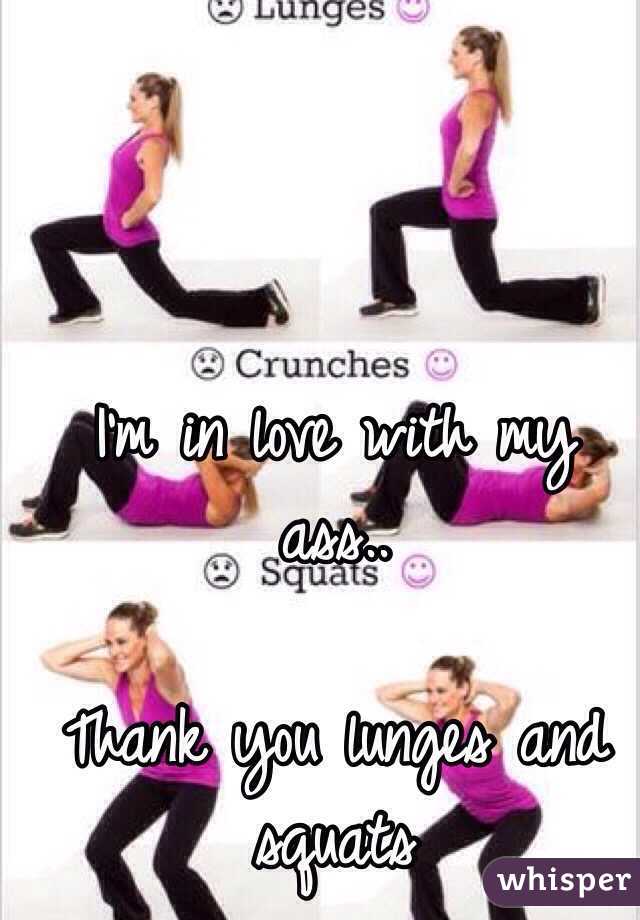 I'm in love with my ass.. 

Thank you lunges and squats 