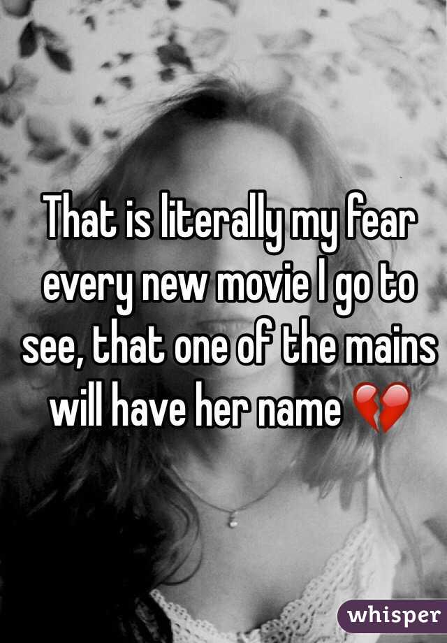 That is literally my fear every new movie I go to see, that one of the mains will have her name 💔