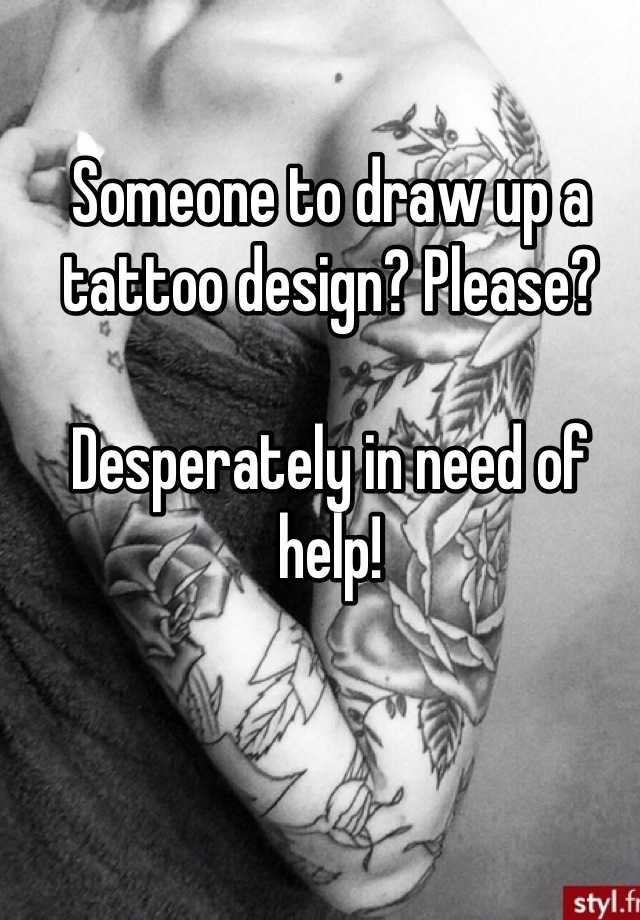 someone-to-draw-up-a-tattoo-design-please-desperately-in-need-of-help