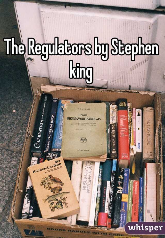 The Regulators by Stephen king