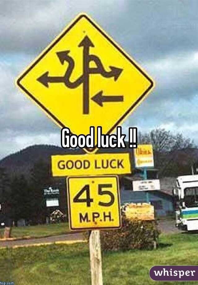 Good luck !!