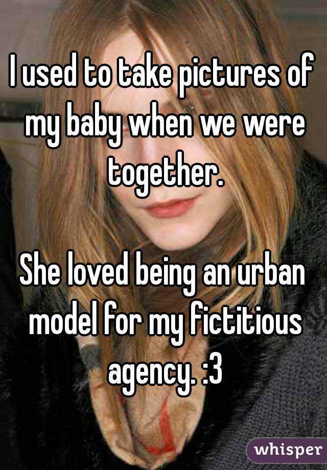 I used to take pictures of my baby when we were together.

She loved being an urban model for my fictitious agency. :3